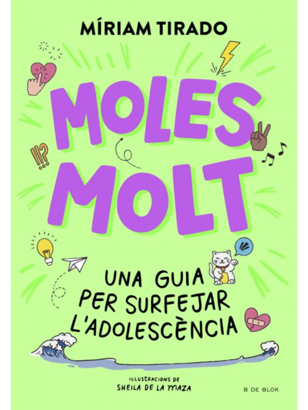 LIBRO Moles Molt - Una Guia Per Surfejar L'Adolescencia