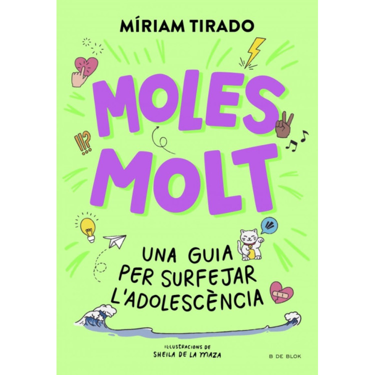 LIBRO Moles Molt - Una Guia Per Surfejar L'Adolescencia