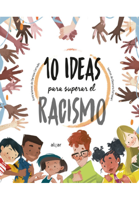 LIBRO 10 Ideas Para Superar El Racismo LIBRO 10 Ideas Para Superar El Racismo
