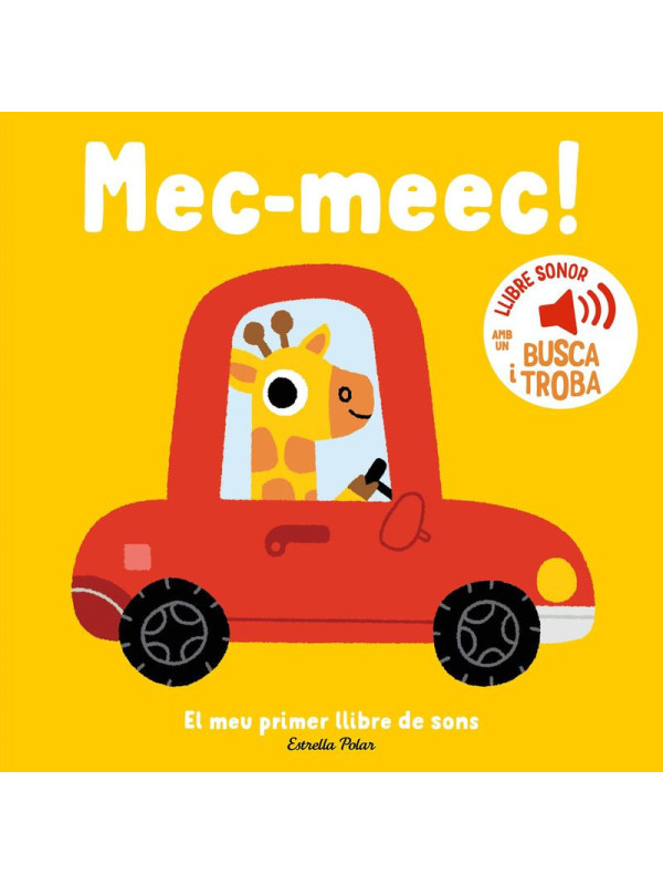 LIBRO:Mec-Meec! El Meu Primer Llibre De Sons