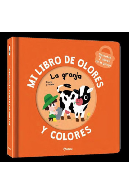 LIBRO La Granja - Mi Libro De Olores Y Colores LIBRO La Granja - Mi Libro De Olores Y Colores