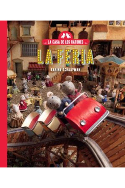 LIBRO:La Casa De Los Ratones 3 - Sam Y Julia Van A La Feria LIBRO:La Casa De Los Ratones 3 - Sam Y Julia Van A La Feria