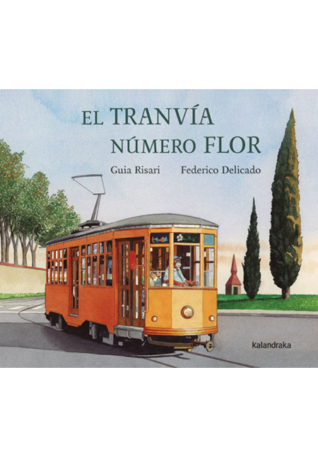 LIBRO El Tranvia Numero Flor