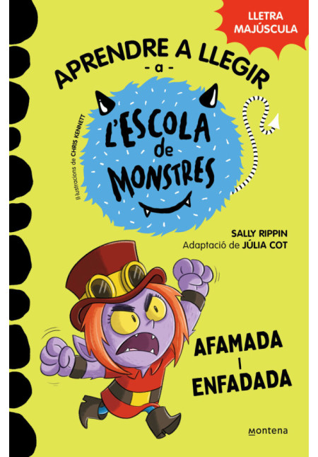 Aprendre A Llegir A L'Escola De Monstres 15 - Afamada I Enfadada - Amb Lletra Majuscula