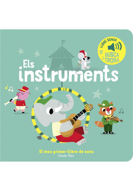LIBRO Els Instruments - El Meu Primer Llibre De Sons