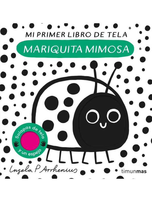 LIBRO: Mariquita Mimosa - Mi Primer Libro De Tela