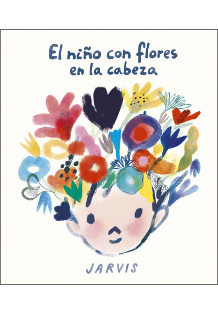 LIBRO El Niño Con Flores En La Cabeza