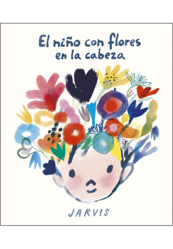 LIBRO El Niño Con Flores En La Cabeza