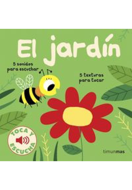 LIBRO:Jardin, El - Toca Y Escucha