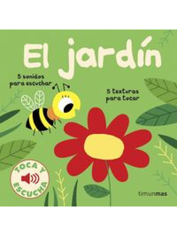 LIBRO:Jardin, El - Toca Y Escucha