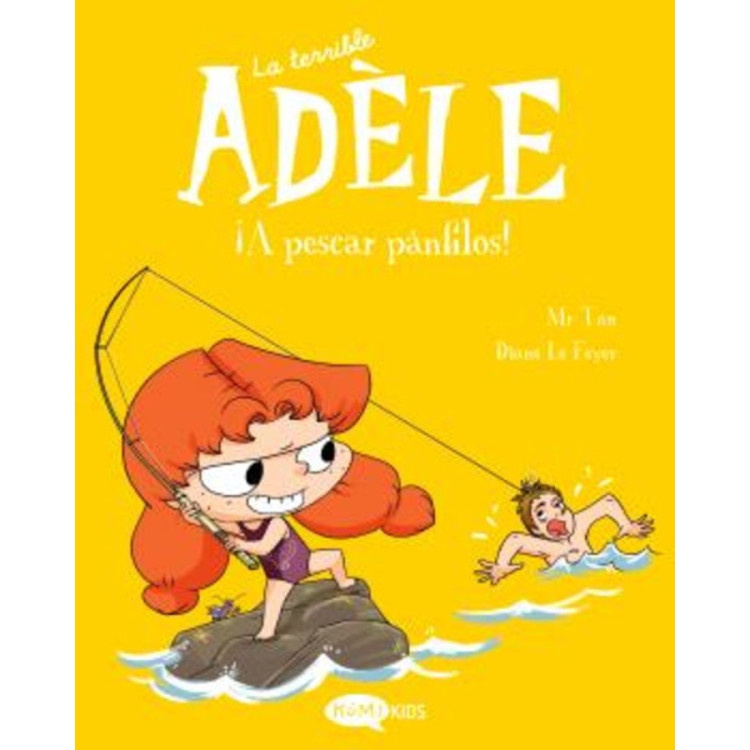 LIBRO La Terrible Adele 12 - ¡A Pescar Panfilos!