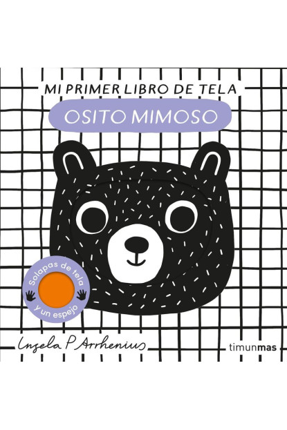 LIBRO :Osito Mimoso - Mi Primer Libro De Tela