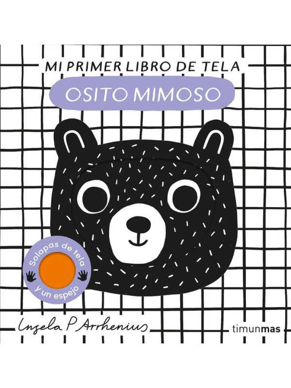 LIBRO :Osito Mimoso - Mi Primer Libro De Tela