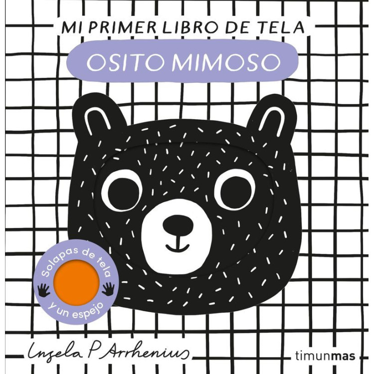 LIBRO :Osito Mimoso - Mi Primer Libro De Tela