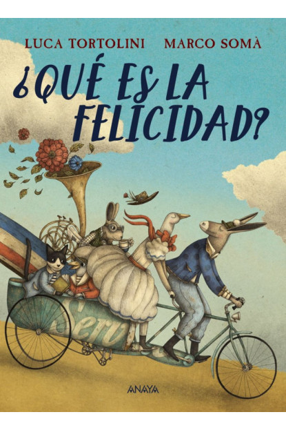 LIBRO ¿Que Es La Felicidad? LIBRO ¿Que Es La Felicidad?