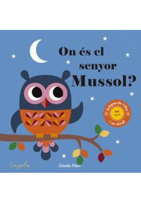LIBRO On Es El Senyor Mussol?
