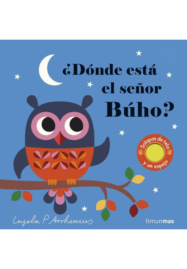 LIBRO:¿Donde Esta El Señor Buho? - Texturas