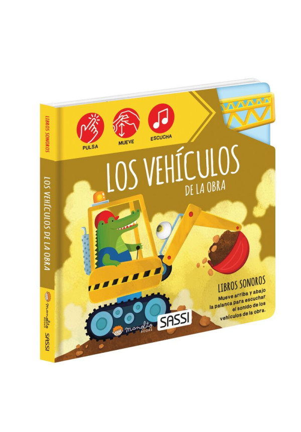 LOS VEHICULOS DE LA OBRA - CUENTOS SONOROS MANOLITO BOOKS