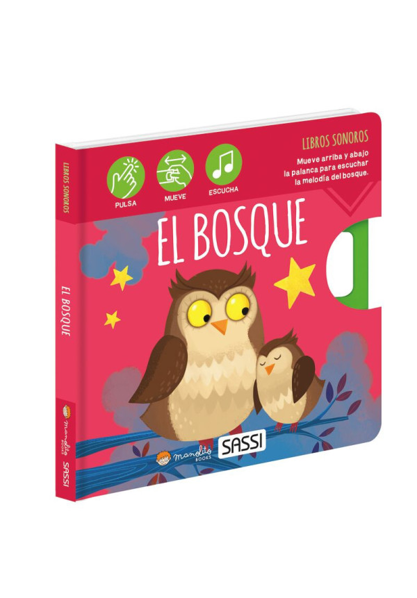 EL BOSQUE - CUENTOS SONOROS MANOLITO BOOKS