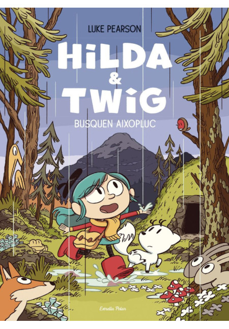LIBRO:Hilda & Twig - Hilda I Twig Busquen Aixopluc