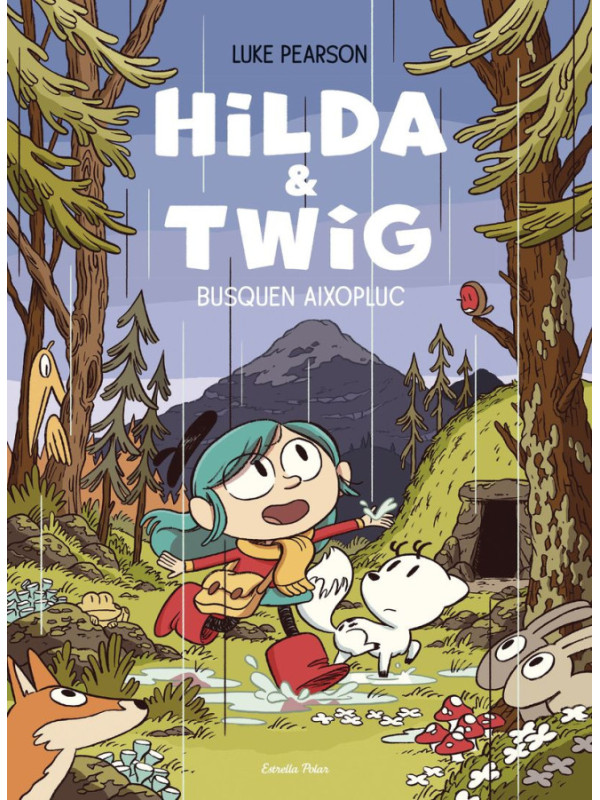 LIBRO:Hilda & Twig - Hilda I Twig Busquen Aixopluc