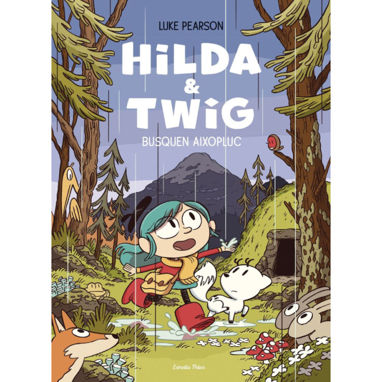 LIBRO:Hilda & Twig - Hilda I Twig Busquen Aixopluc