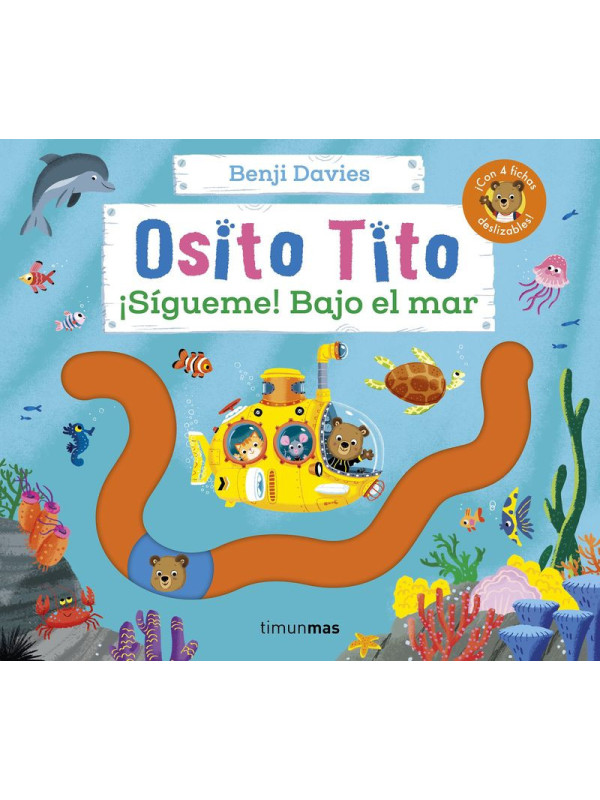 LIBRO: Osito Tito - ¡Sigueme! Bajo El Mar
