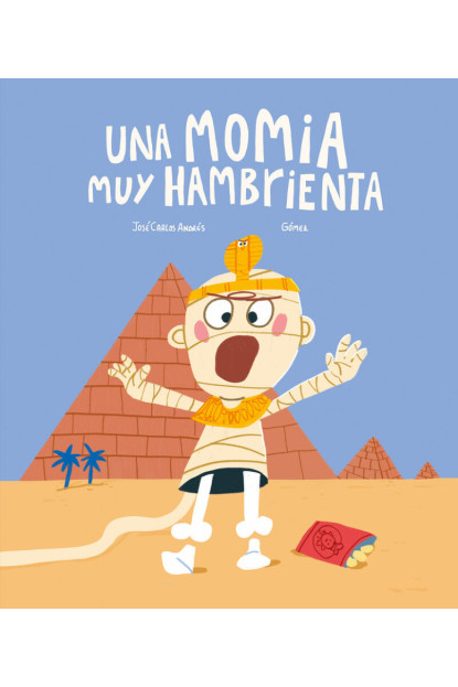 LIBRO Una Momia Muy Hambrienta