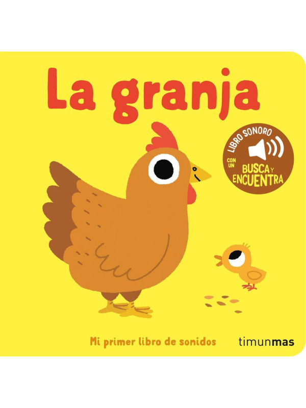 LIBRO:La Granja - Mi Primer Libro De Sonidos