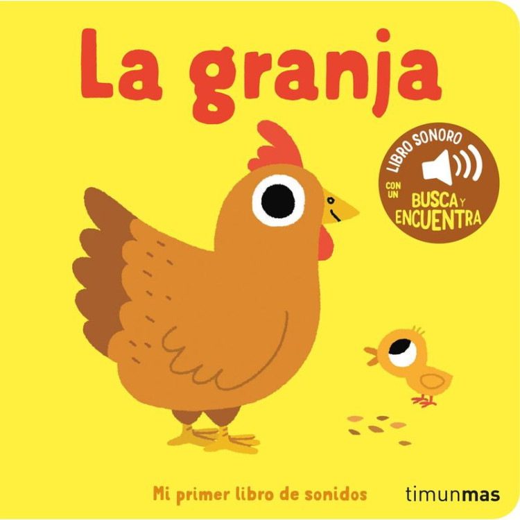 LIBRO:La Granja - Mi Primer Libro De Sonidos