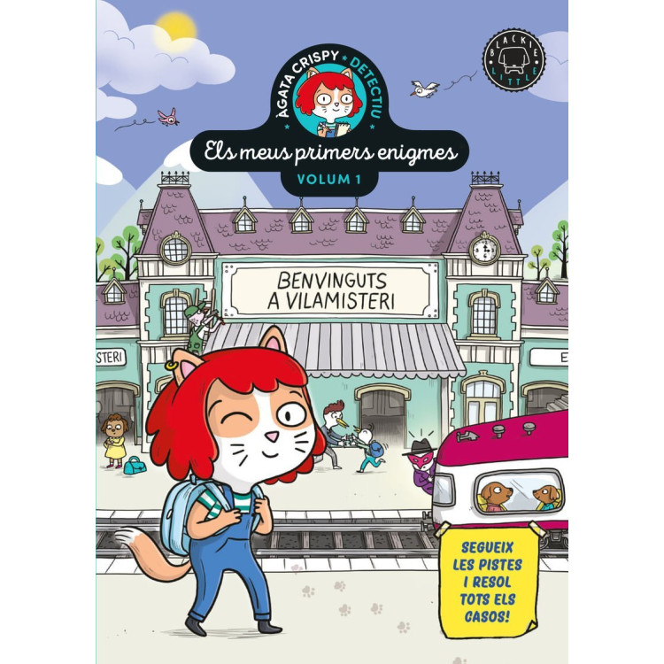 LIBRO Agata Crispy, Detectiu - Els Meus Primers Enigmes 1 - Benvinguts A Vilamisteri