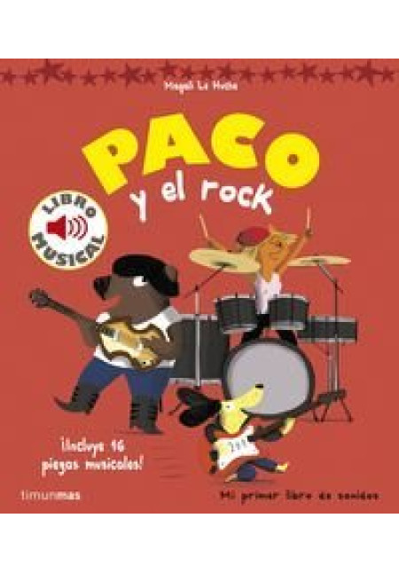 LIBRO Paco Y El Rock - Libro Musical LIBRO Paco Y El Rock - Libro Musical