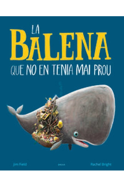 libro:La Balena Que No En Tenia Mai Prou