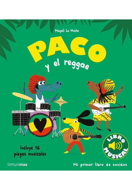 libro : Paco Y El Reggae - Libro Musical
