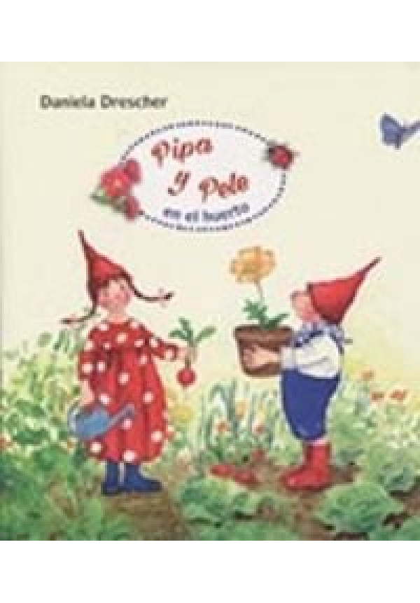 LIBRO Pipa Y Pele En El Huerto