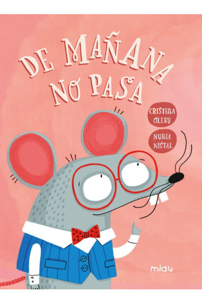libro De Mañana No Pasa