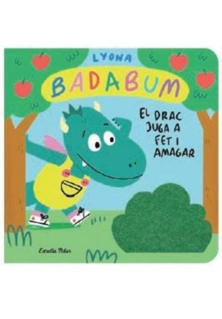 LIBRO Badabum - El Drac Juga A Fet I Amagar (Llibre Amb Solapes De Roba)