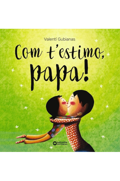 LIBRO Com T'Estimo, Papa!