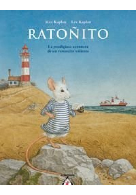 LIBRO Ratoñito - La Prodigiosa Aventura De Un Ratoncito Valiente