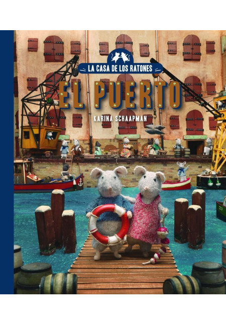 LIBRO La Casa De Los Ratones 4 - Sam Y Julia En El Puerto. Nueva Edicion