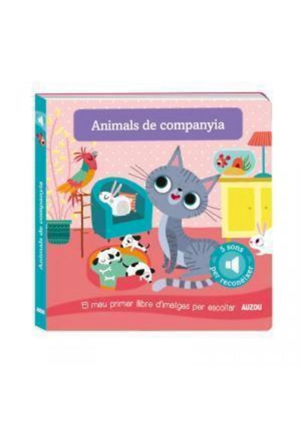 LIBRO Animals De Companyia - Els Meus Primers Sons