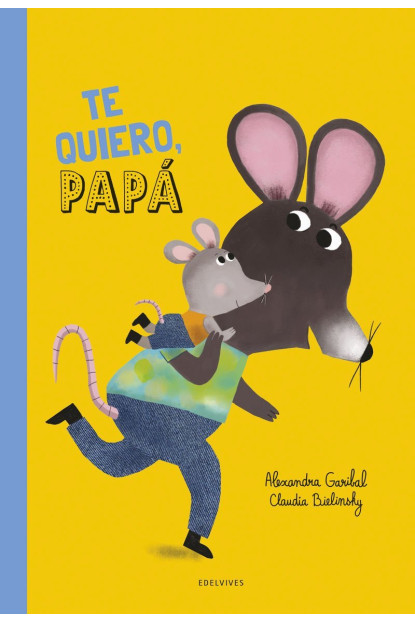 LIBRO Te Quiero, Papa