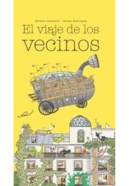LIBRO El Viaje De Los Vecinos