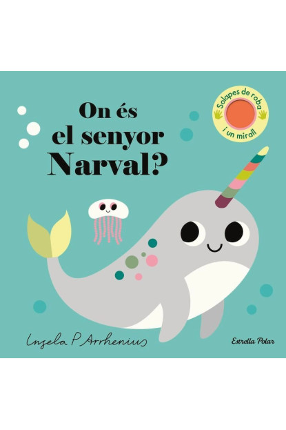 LIBRO On Es El Senyor Narval?