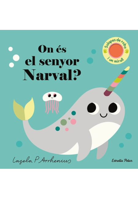 LIBRO On Es El Senyor Narval?