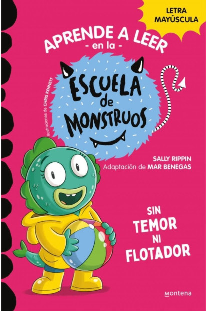 LIBRO Sin Temor Ni Flotador (Aprender A Leer En La Escuela De Monstruos 18)