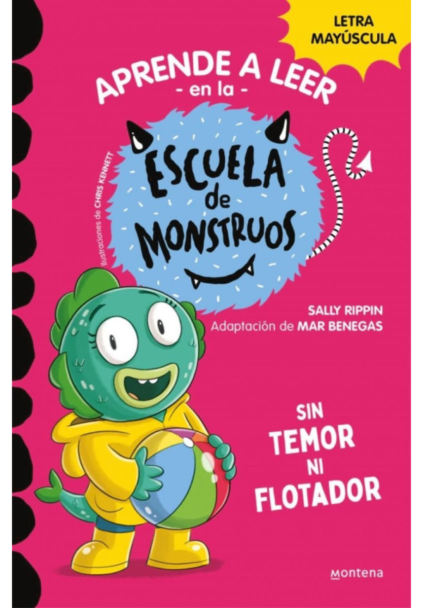 LIBRO Sin Temor Ni Flotador (Aprender A Leer En La Escuela De Monstruos 18)