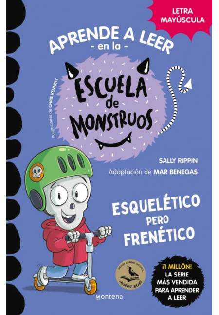 LIBRO Esqueletico Pero Frenetico - (Aprender A Leer En La Escuela De Monstruos 21)