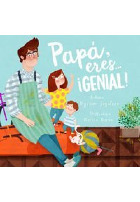 libro: Papa, Eres... ¡Genial!